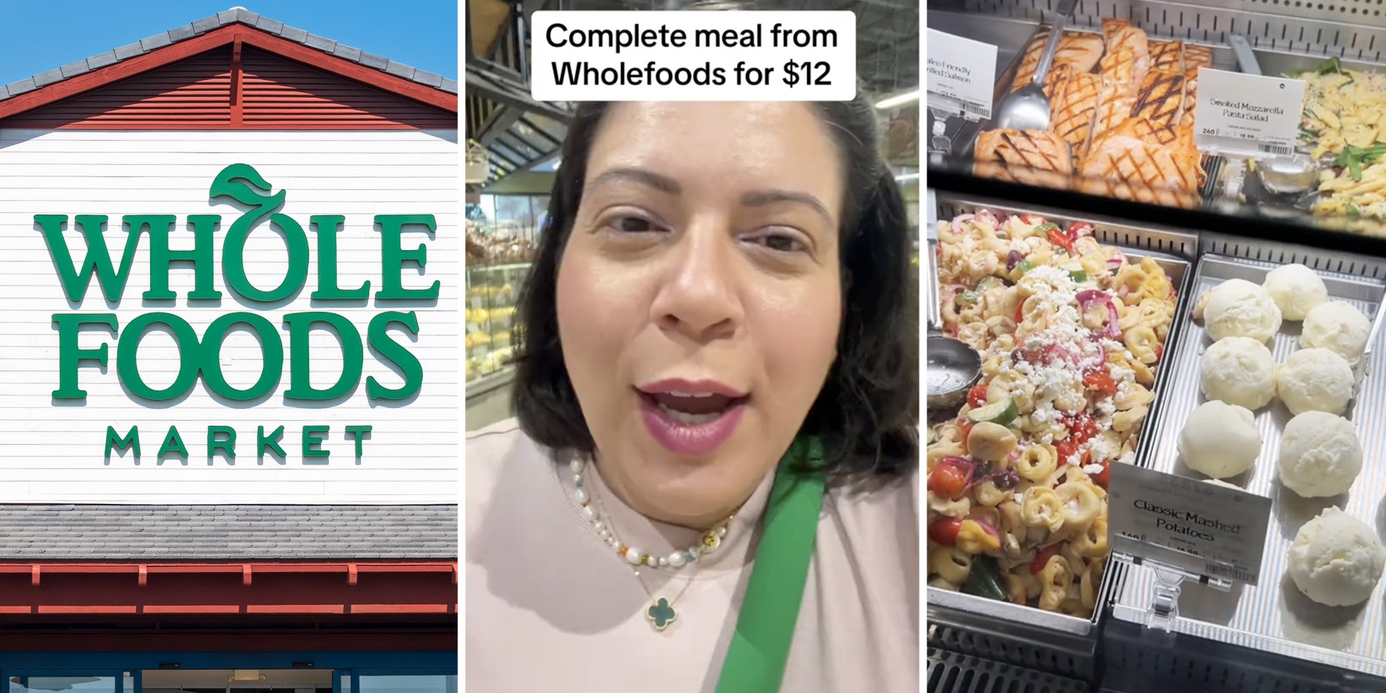 Whole Foods Market storefront(l), Woman talking with text that says 'complete meal from Wholefoods for $12'(c), Deli food trays(r)