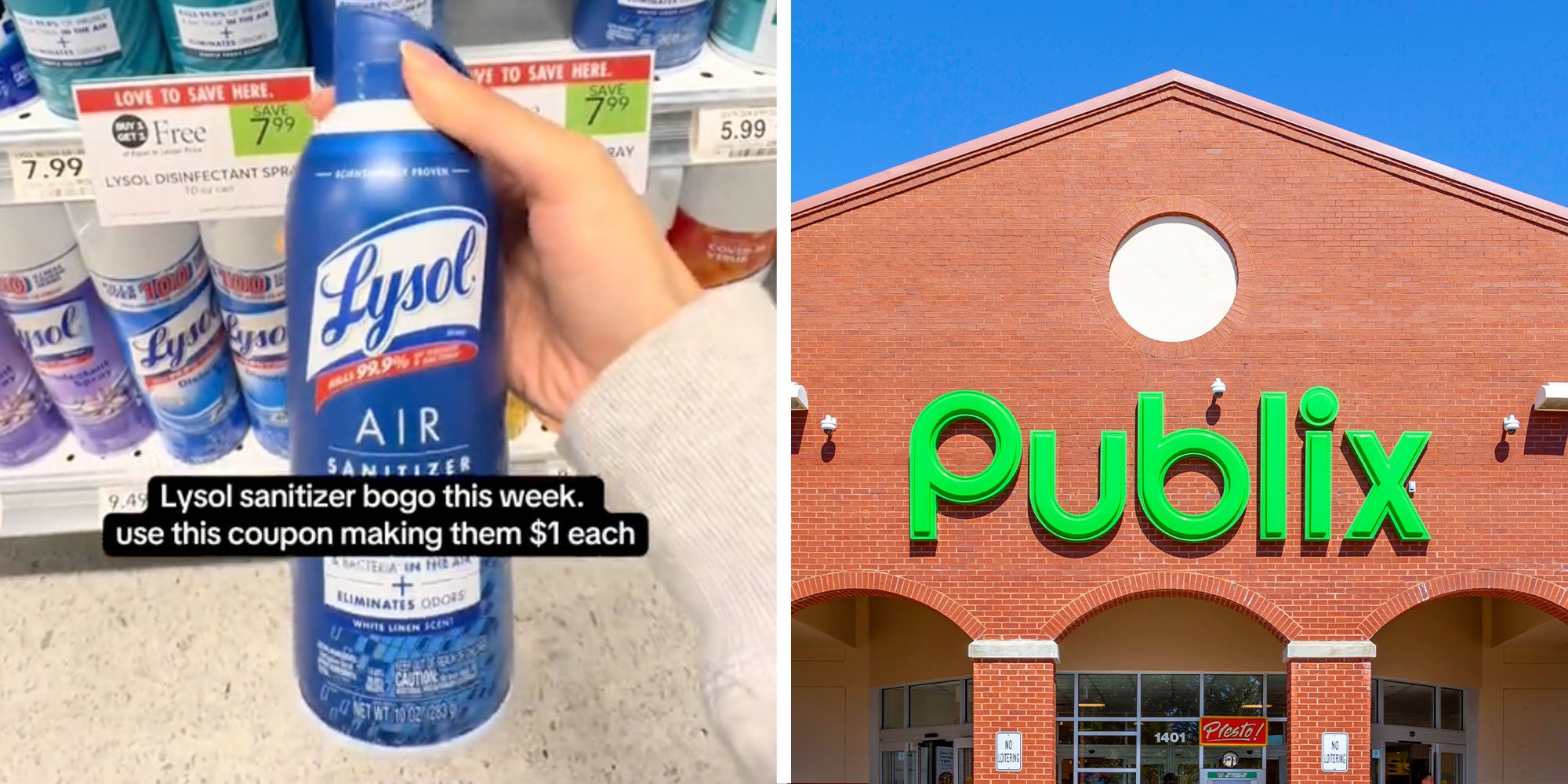 two panel design with a woman holding a Lysol can of cleaning spray with text reading 'Lysol sanitizer bogo this week. use this couple making them $1 each.