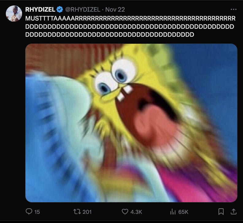 An X post of Spongebob squarepants yelling (in a blurry still) and the caption is 'MUSTARD (Lots of Ds)'