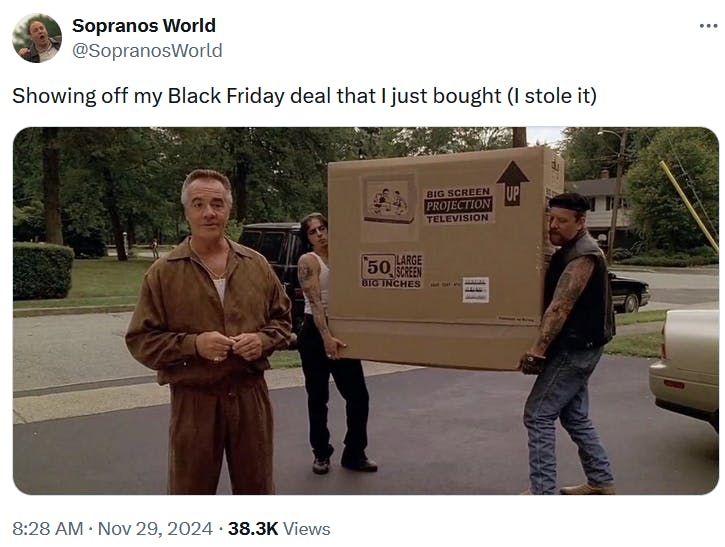 Black Friday meme with a Sopranos screenshot of two men carrying a boxed big screen TV.