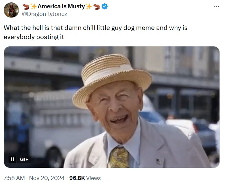 Chill Guy meme crypto response tweet with a gif of a smiling old man.