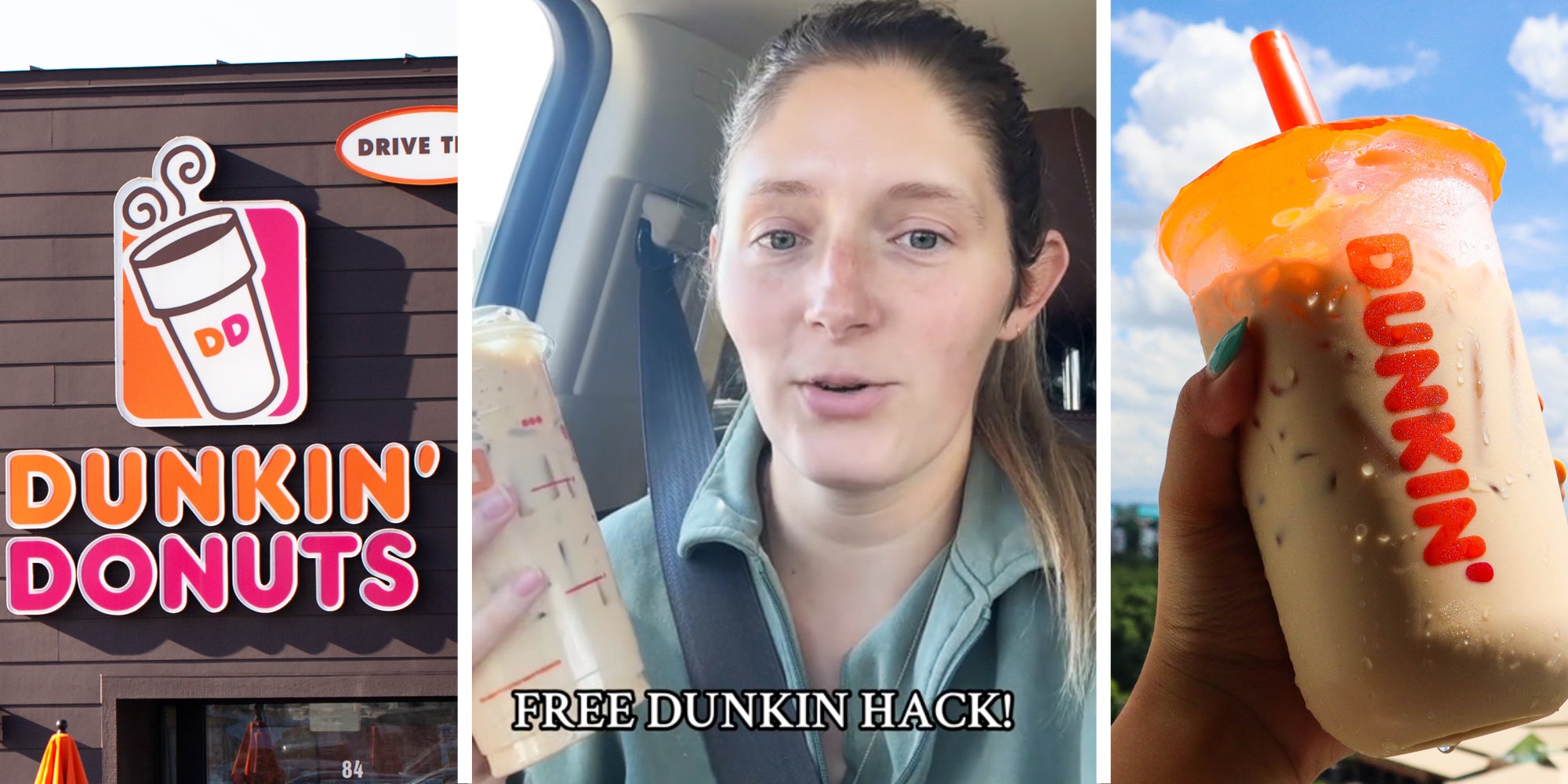 Dunkin Donuts storefront(l), Woman talking with coffee and text that says 'free dunkin hack'(c), Hand holding Dunkin Donuts iced coffee(r)