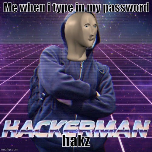 meme man hackerman meme