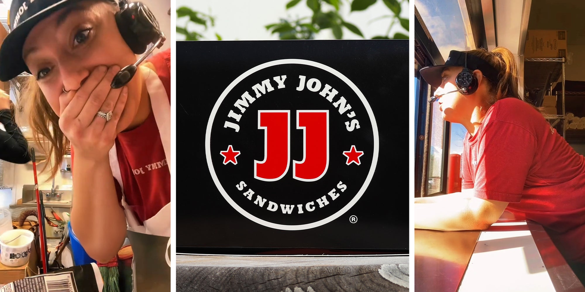 Jimmy Johns Worker looking Shocked(l) Jimmy Johns Sandwiches Sign(c) Woman talking through Drive Thru(r)