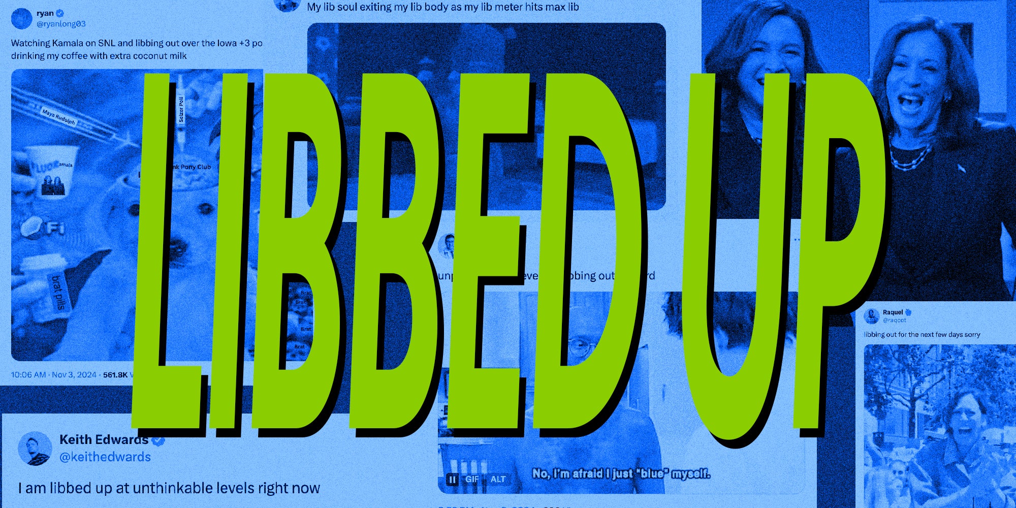 Word art of the words 'Libbed Up' overlaid a background made up of tweets from this trend.