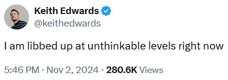 Tweet reading 'I am libbed up at unthinkable levels right now.'