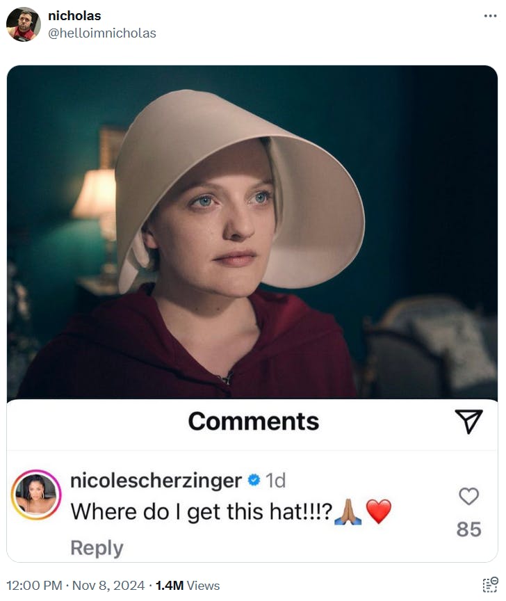 Nicole Scherzinger Where Do I Get This Hat meme with a screenshot from The Handmaid's Tale.