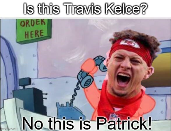 is this travis kelce? no this is patrick