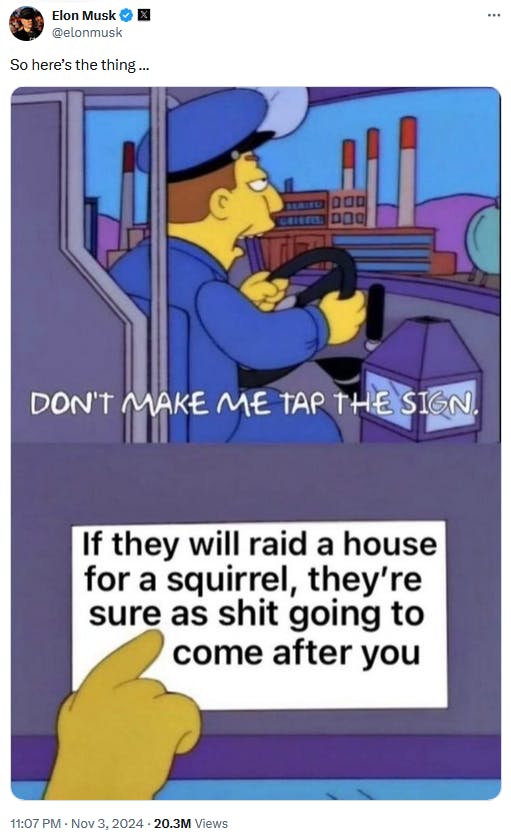 P'nut The Squirrel meme in the Simpsons 'don't make me tap the sign' format.