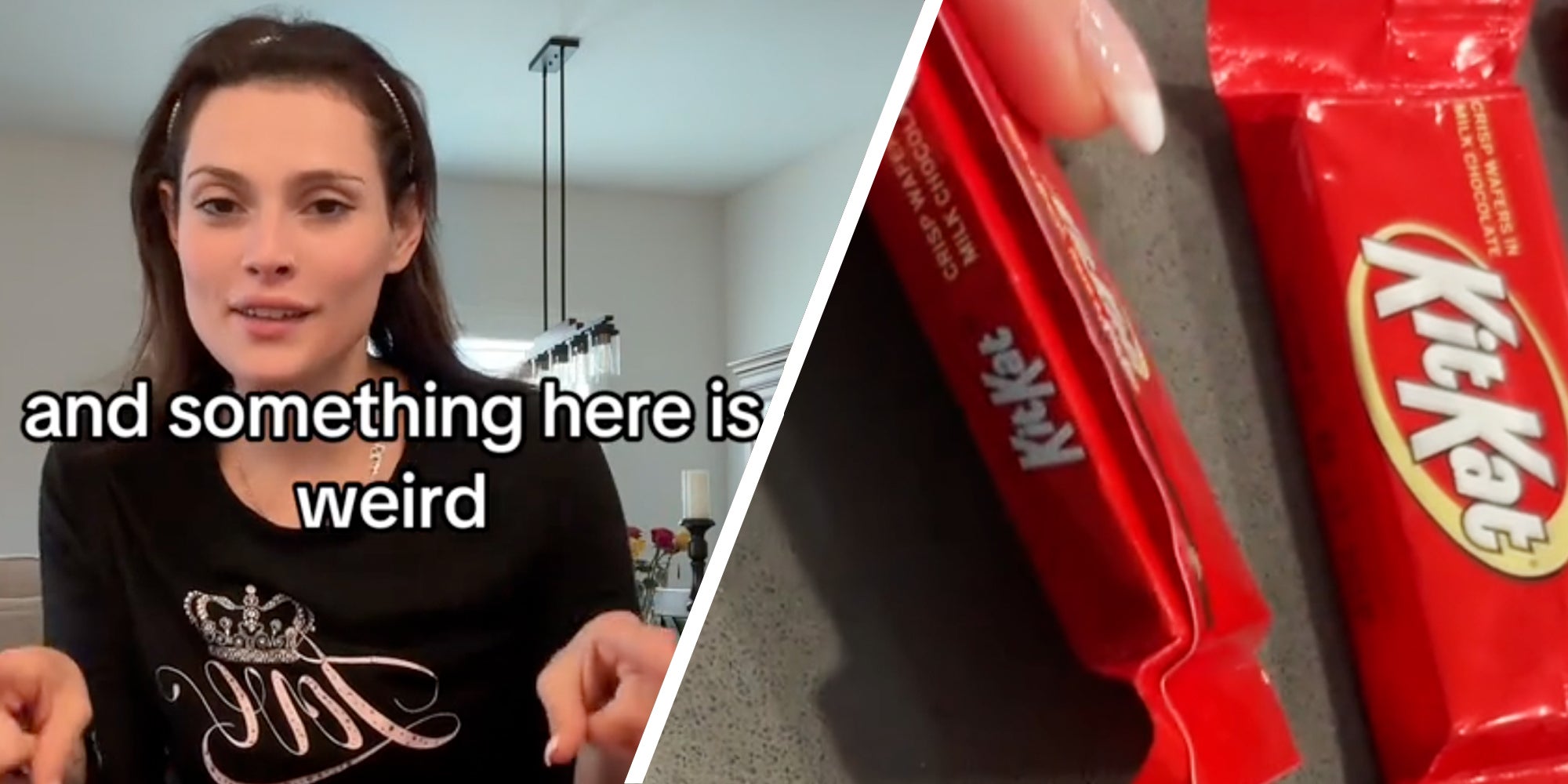 Woman talking with text that says 'and something here is weird'(l), Kitkat bars(r)