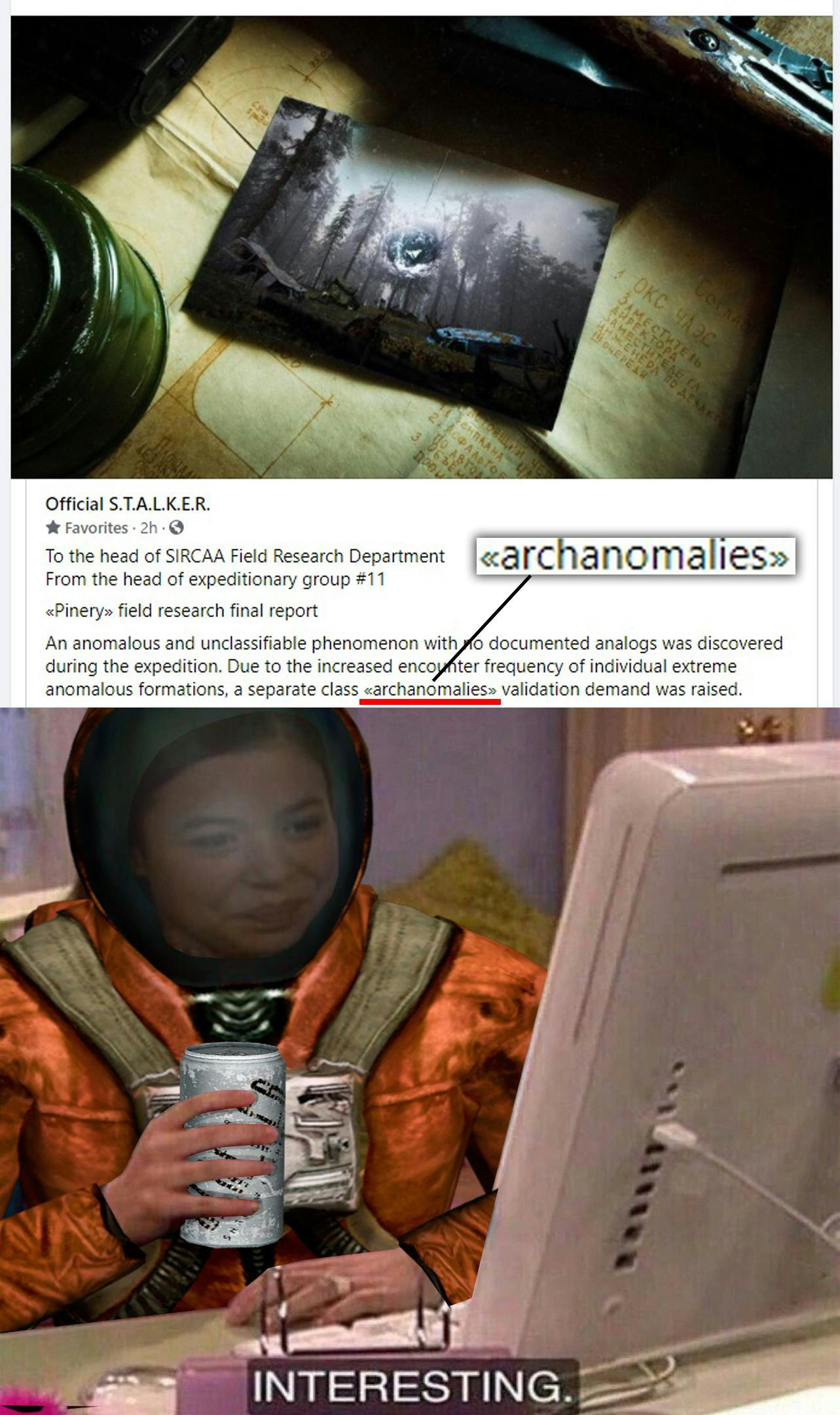 Stalker 2 meme about the anomalies in the new game being called 'archanomalies.'