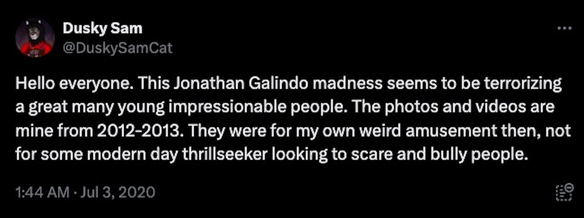 Jonathan Galindo Response from Dusky Sam