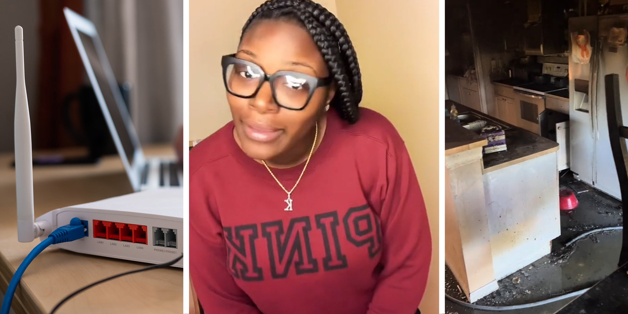 Wifi Router(l) Woman sharing what happened to her house on TikTok(c) Kitchen after it was caught on fire(r)