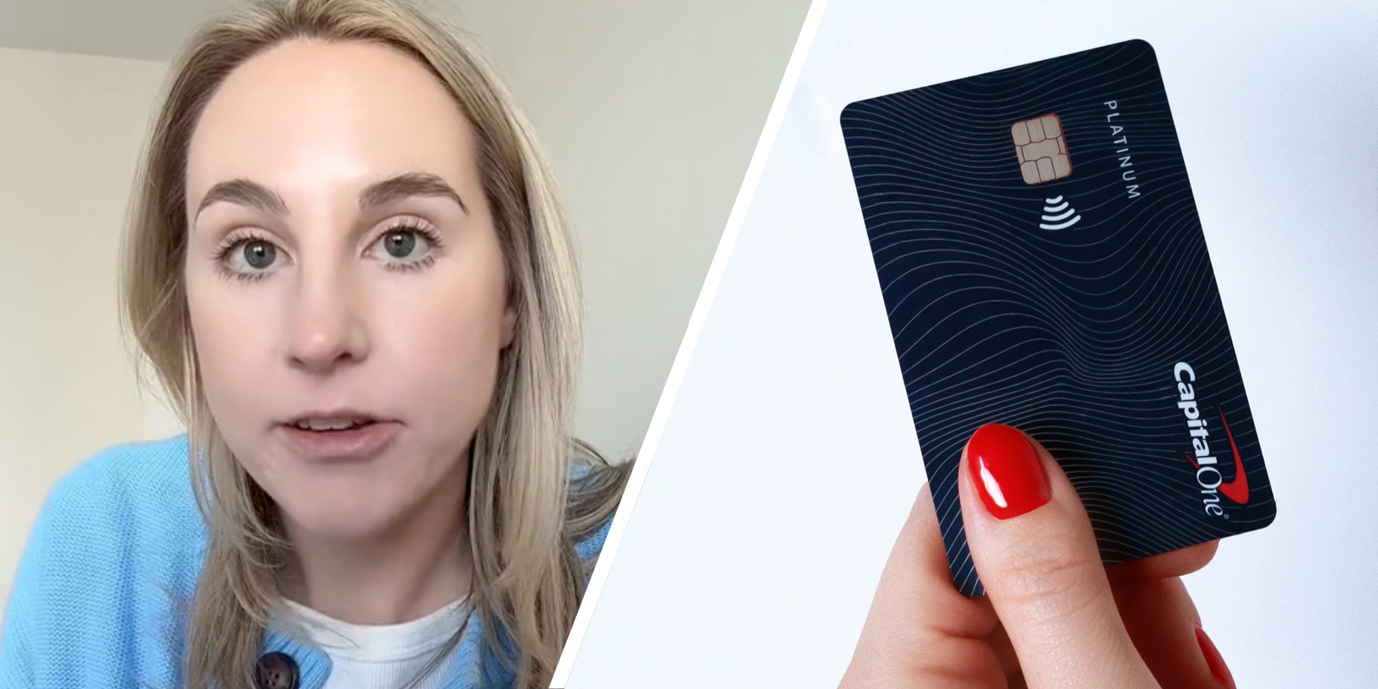 Woman talking(l), Hand holding capitol one credit card(R)