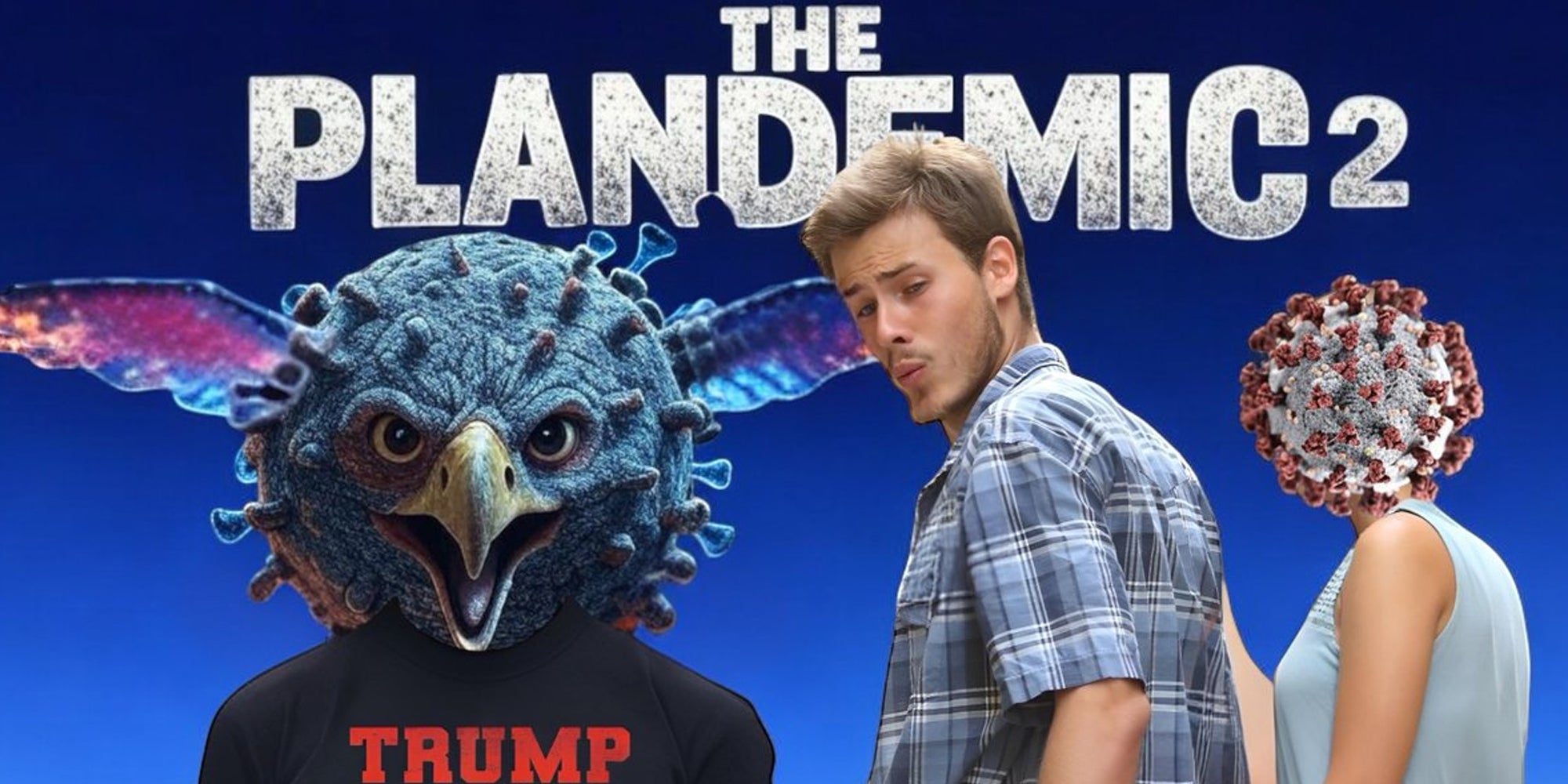 Bird on trump supporter with man looking back while holding hands with a woman who has a virus as her head and the text 'the plandemic2'