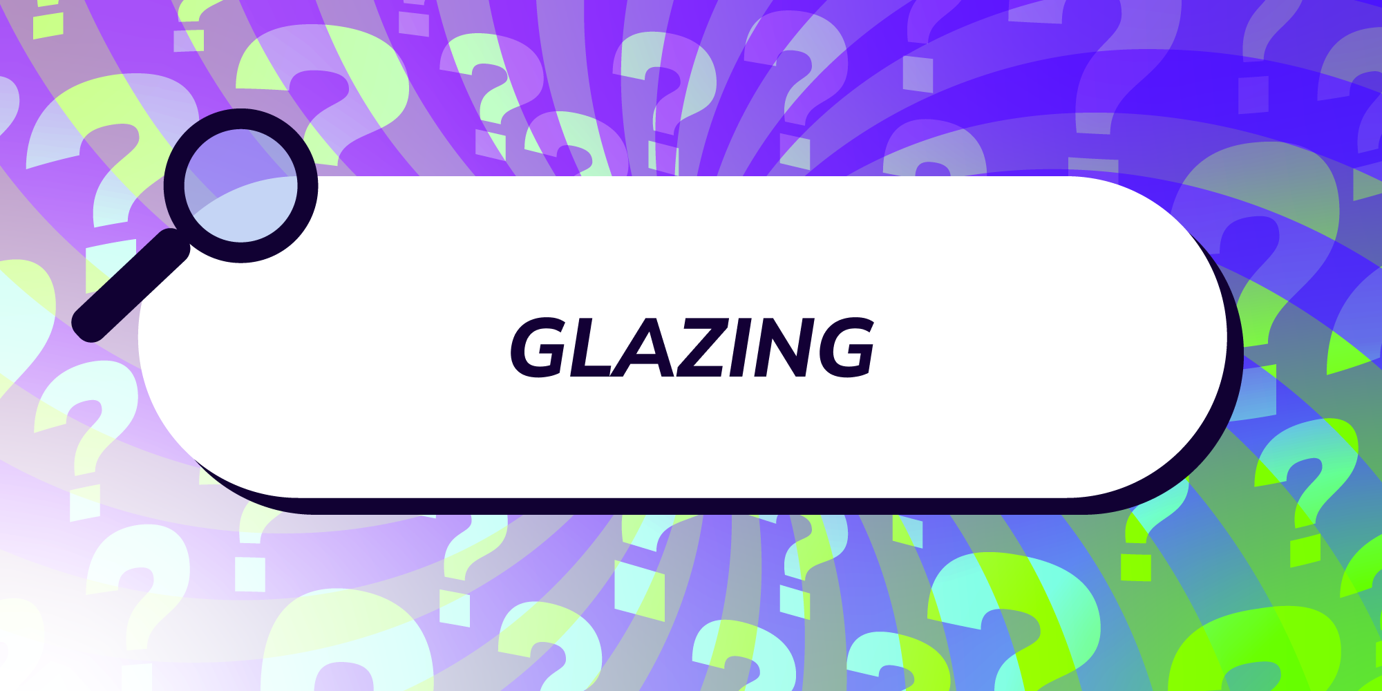 Glazing