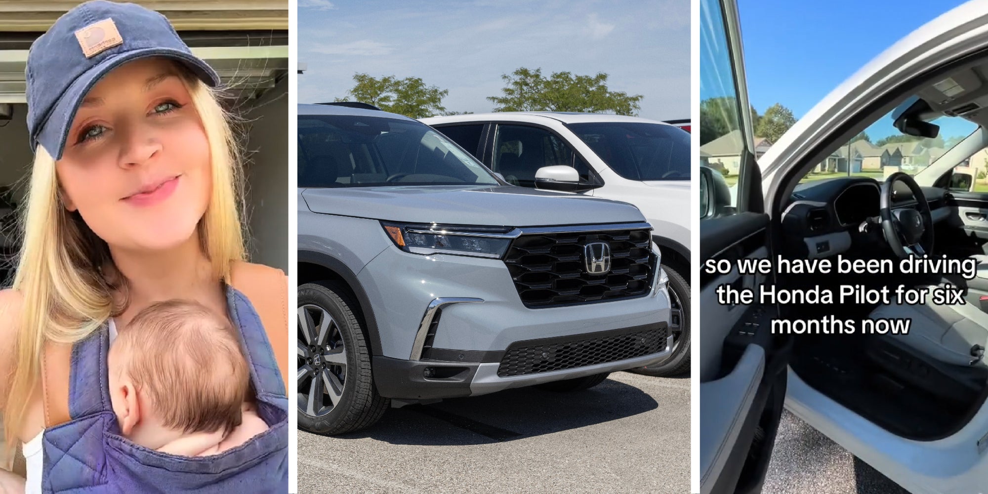 3 panel image, on the left we see a mom holding a baby in a carrier, in the middle is stock of a Honda Pilot vehicle, on the left is a shot of a vehicle door open with text over: 'so we have been driving the Honda Pilot for six months now'
