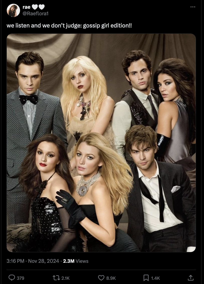 An X post with the caption 'We listen and we don't judge, Gossip Girl Edition' with the cast of the original Gossip Girl looking very judge-y