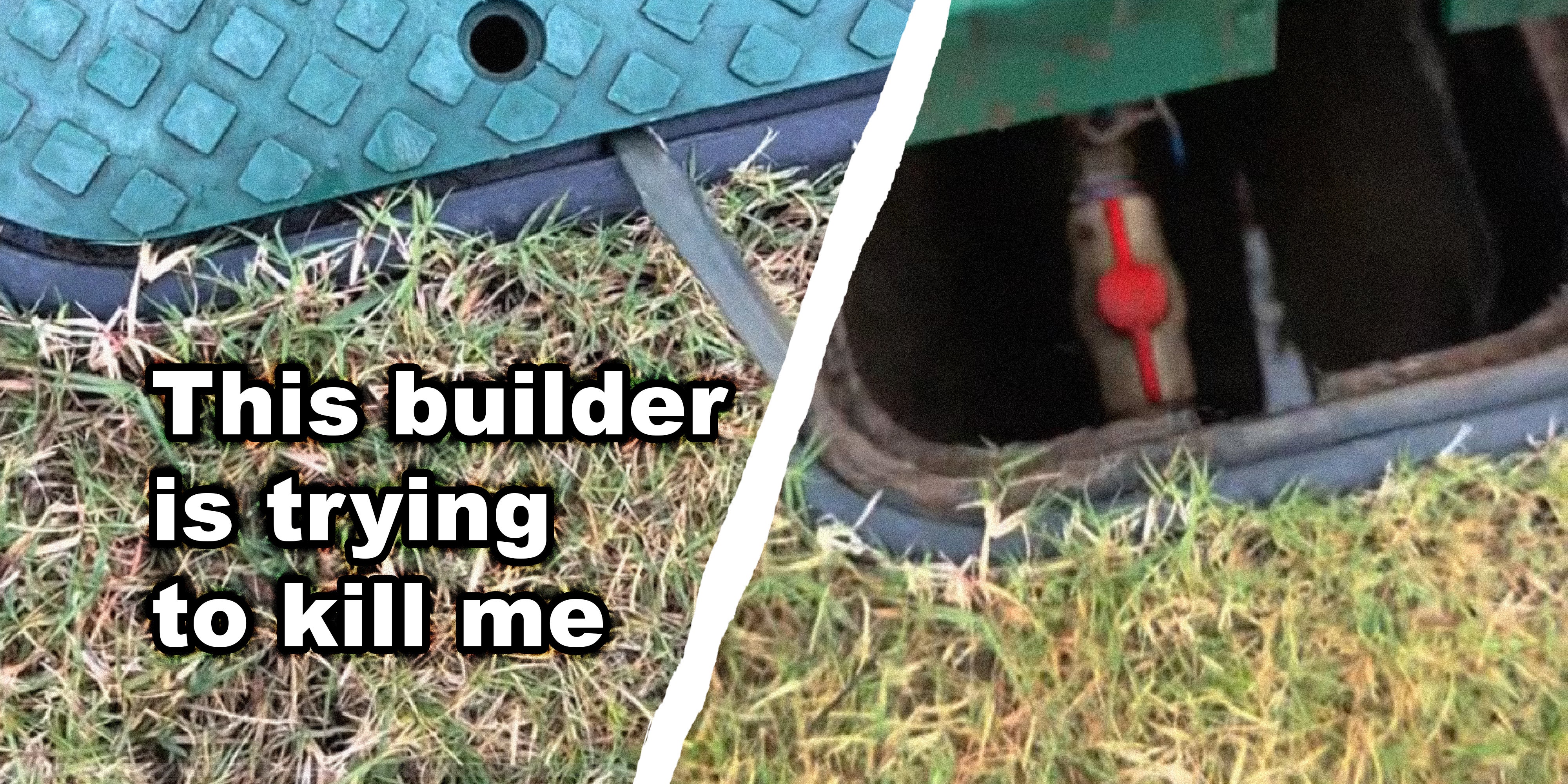 2 panel image showing a gas main cover being opened with a screwdriver with text over, 'This builder is trying to kill me'