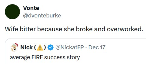 Tweet reading 'Wife bitter because she broke and overworked.'