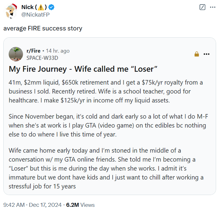 Tweet with a screenshot of a Reddit post by a FIRE guy whose wife called him a loser for playing video games high all day.