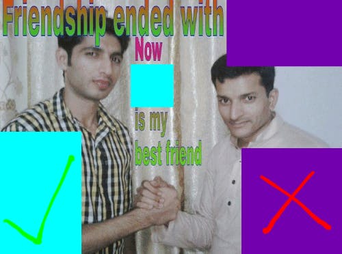 Friendship ended with meme about cyan and purple.