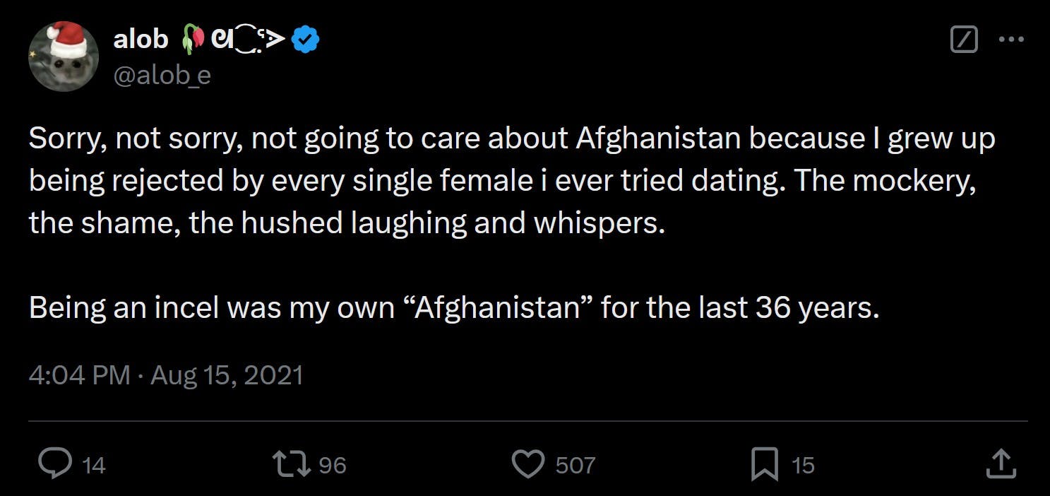 being an incel was my own afghanistan