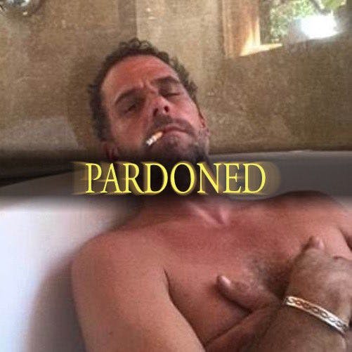 Hunter Biden Pardon meme with the photo of Hunter in the bathtub with the word 'pardoned' Photoshopped over it.