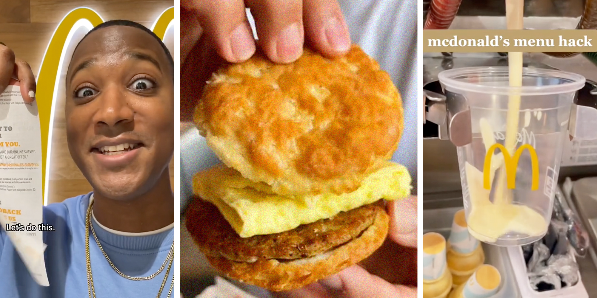 mcdonalds hacks: biscuit sandwich, coffee shake, man holding a reciept