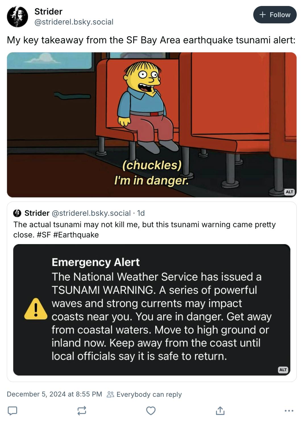 Photo of the '(chuckles) I'm in danger.' meme wth the text, 'My key takeaway from the SF Bay Area earthquake tsunami alert:'