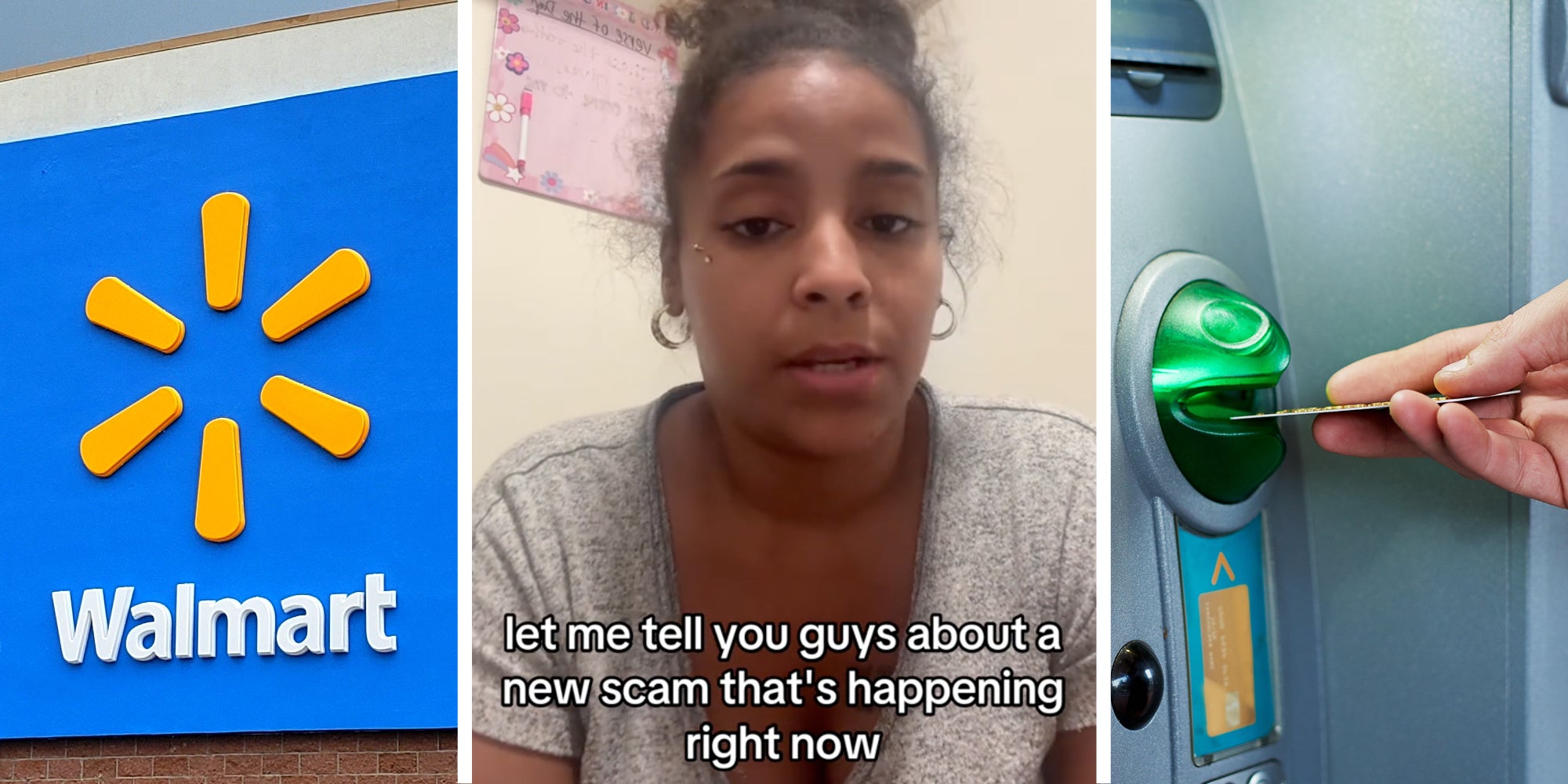 Walmart(l), Woman talking(c), Hand putting card in atm(r)