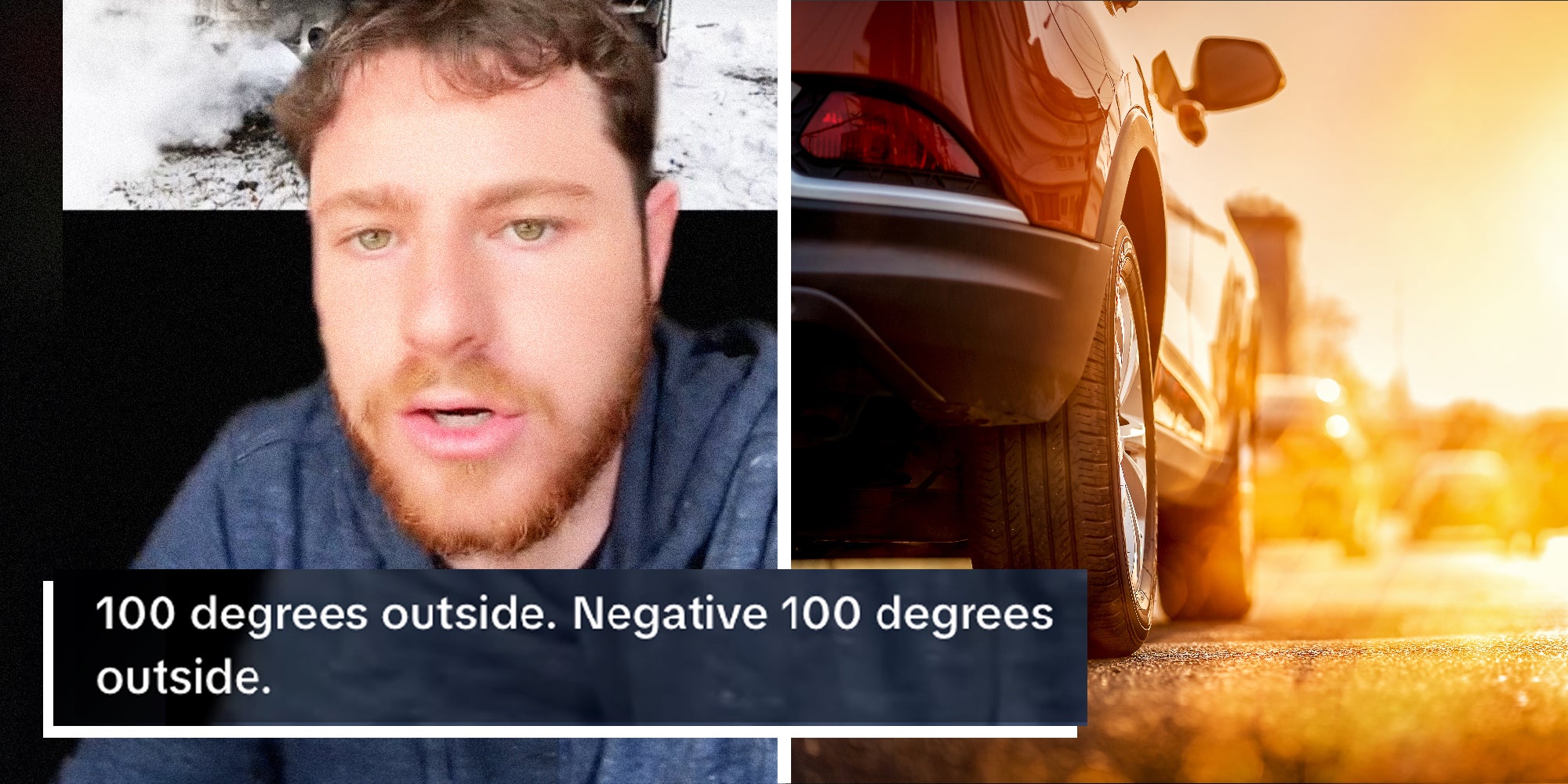 2 panel image: on the left is the presenter speaking with text over '100 degrees outside. Negative 100 degrees outside.