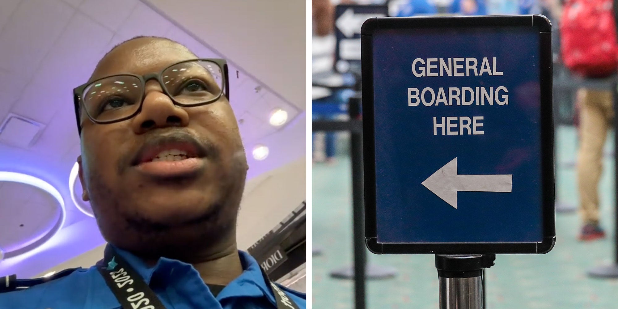 Two panel design with a TSA Agent talking at the camera, next to an image of a sign that reads 'General Boarding Here'.