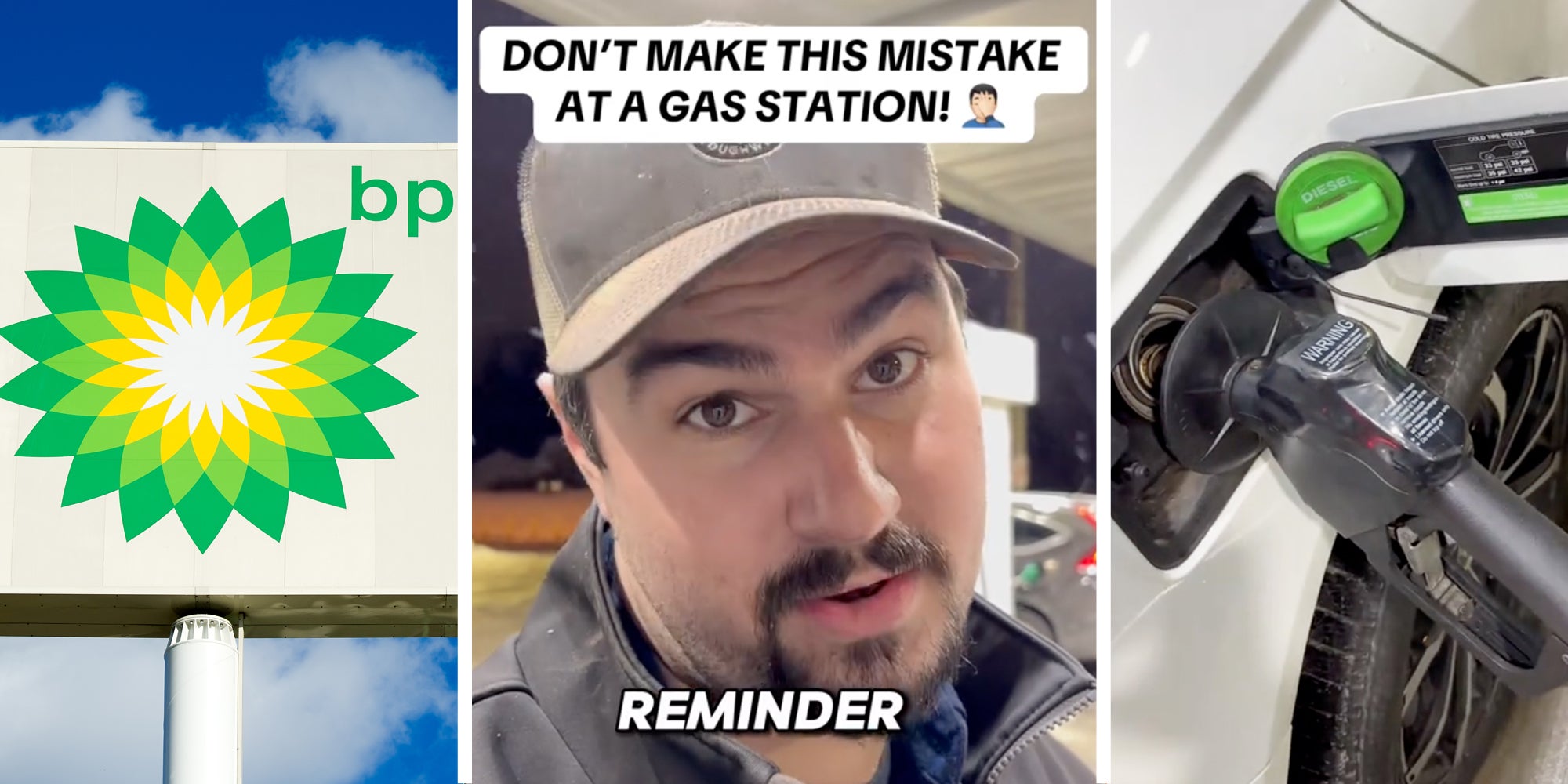 BP gas station(l), Man talking with text 'dont make this mistake at a gas station - reminder'(c), Gas pump in car(R)
