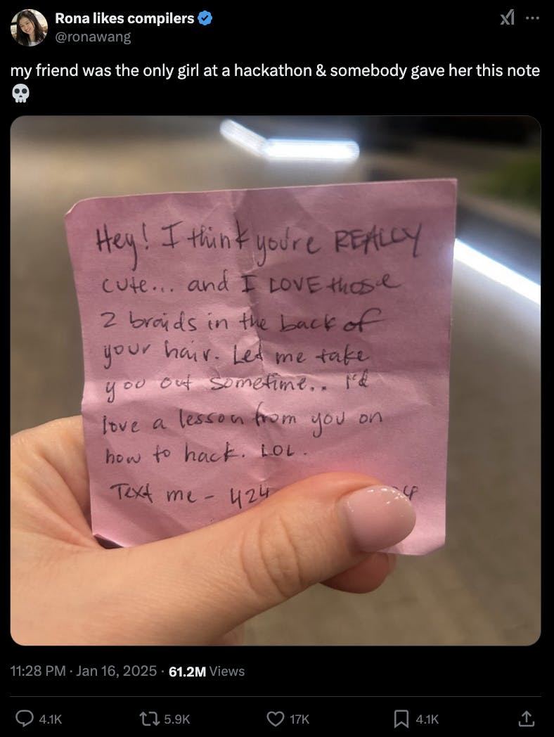 A X post of an image of a post it with someone asking a girl out (and their number) at a Hackathon. Caption: