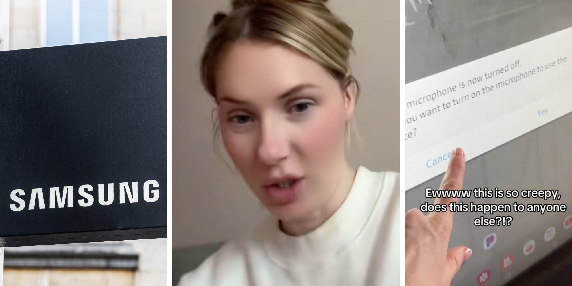 Samsung sign(l), Woman talking(c), Samsung fridge screen with finger hitting cancel and text 'ewww this is so creepy, does this happen to anyone else'(r)