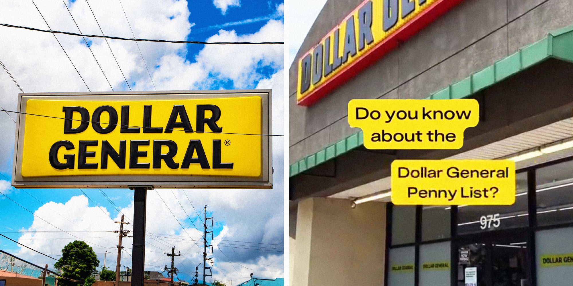2 panel image: on the left is a Dollar General Store sign, on the right is a Dollar General store exterior. Text over says: Do you know about the Dollar General Penny List?