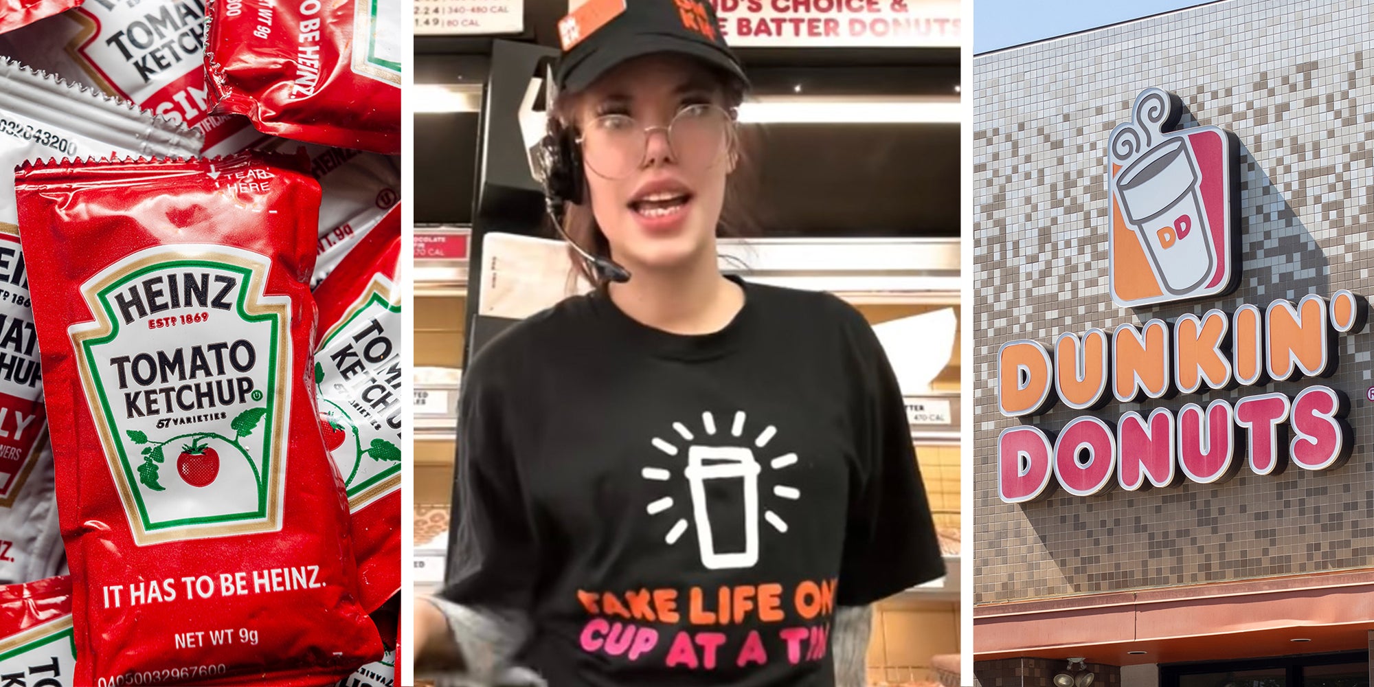 Heinz Ketchup Packets(l) Woman shares what she has to do to Ketchup packets(c) Dunkin Donuts(r)
