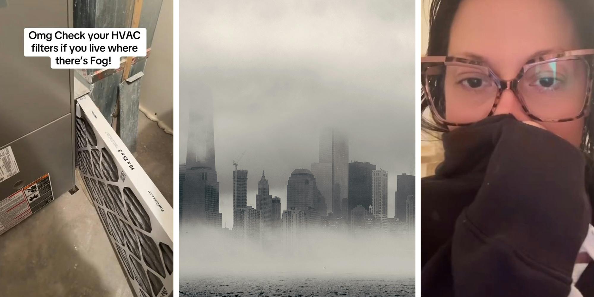 HVAC Filter(l) Foggy City(c) Woman covering her mouth with her long sleeve(r)