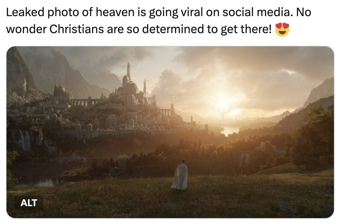 Leaked photo of heaven meme with a photo of Valinor as depicted in Amazon's The Rings of Power.