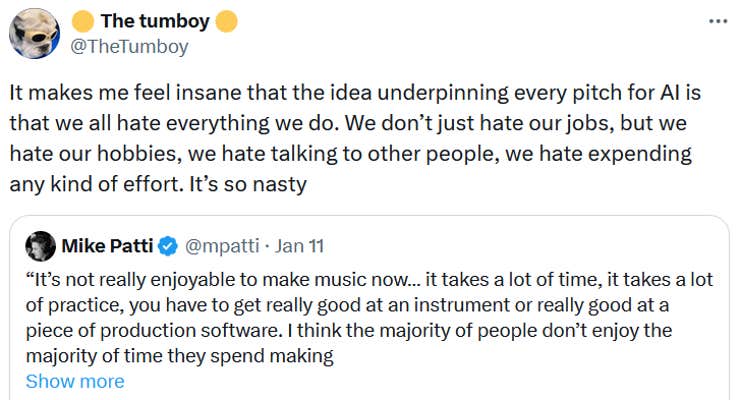 Quote tweet reading "It makes me feel insane that the idea underpinning every pitch for AI is that we all hate everything we do. We don’t just hate our jobs, but we hate our hobbies, we hate talking to other people, we hate expending any kind of effort. It’s so nasty."