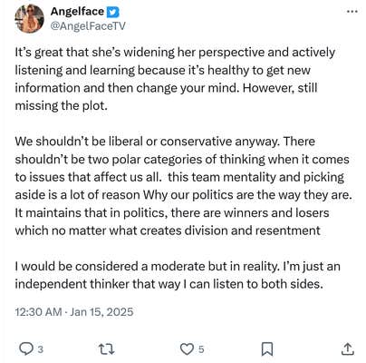 Post responding to the woman who became a liberal after joining TikTok. Tweet reads, "It’s great that she’s widening her perspective and actively listening and learning because it’s healthy to get new information and then change your mind. However, still missing the plot. We shouldn’t be liberal or conservative anyway. There shouldn’t be two polar categories of thinking when it comes to issues that affect us all. this team mentality and picking aside is a lot of reason Why our politics are the way they are. It maintains that in politics, there are winners and losers which no matter what creates division and resentment I would be considered a moderate but in reality. I’m just an independent thinker that way I can listen to both sides."