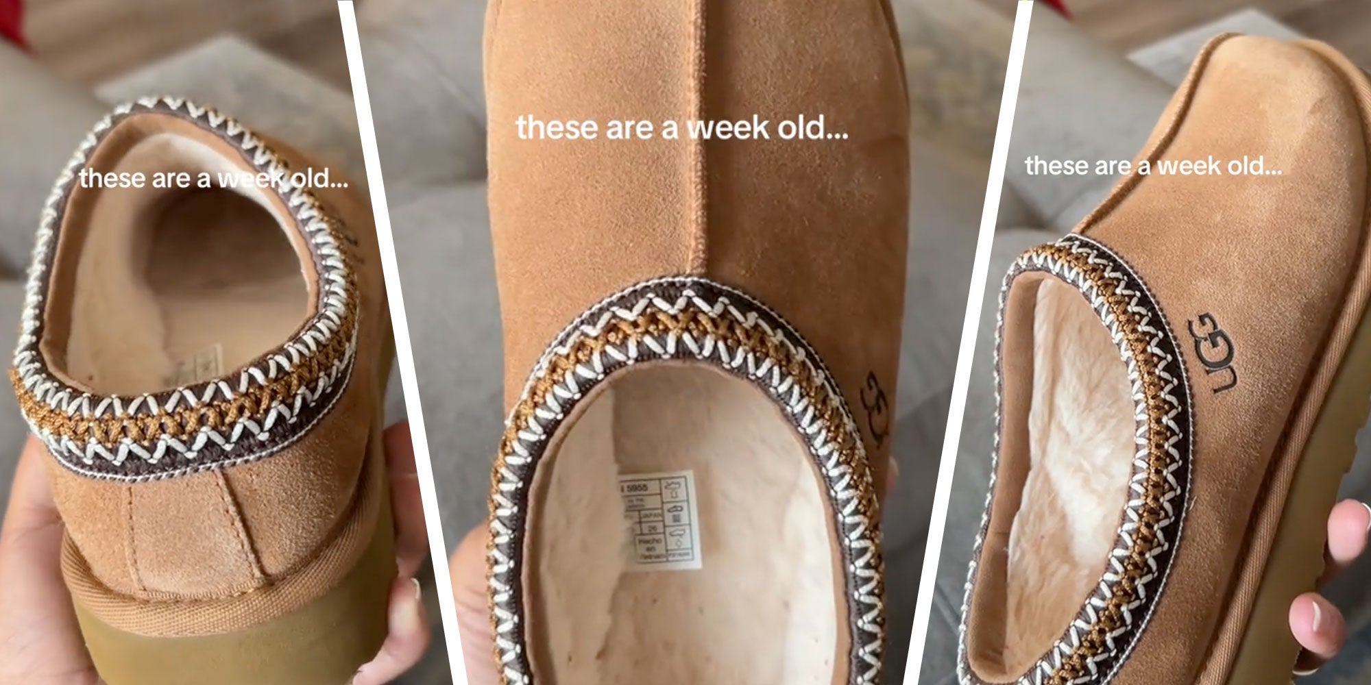 Side by side of three images of hand holding and rotating an ugg boot with the caption 'these are a week old...'