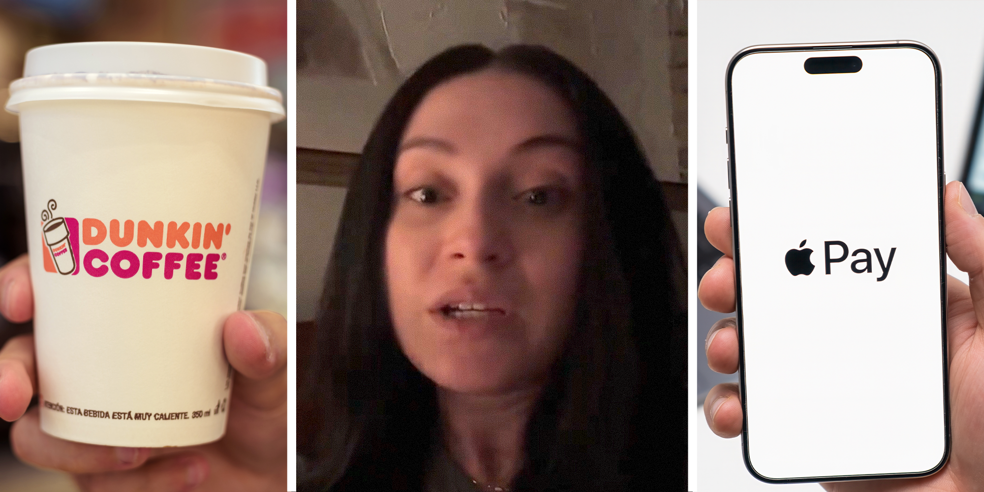 Dunkin Coffee cup on left. Woman explaining fraud occurrence on center. Apply Pay on iPhone on right.