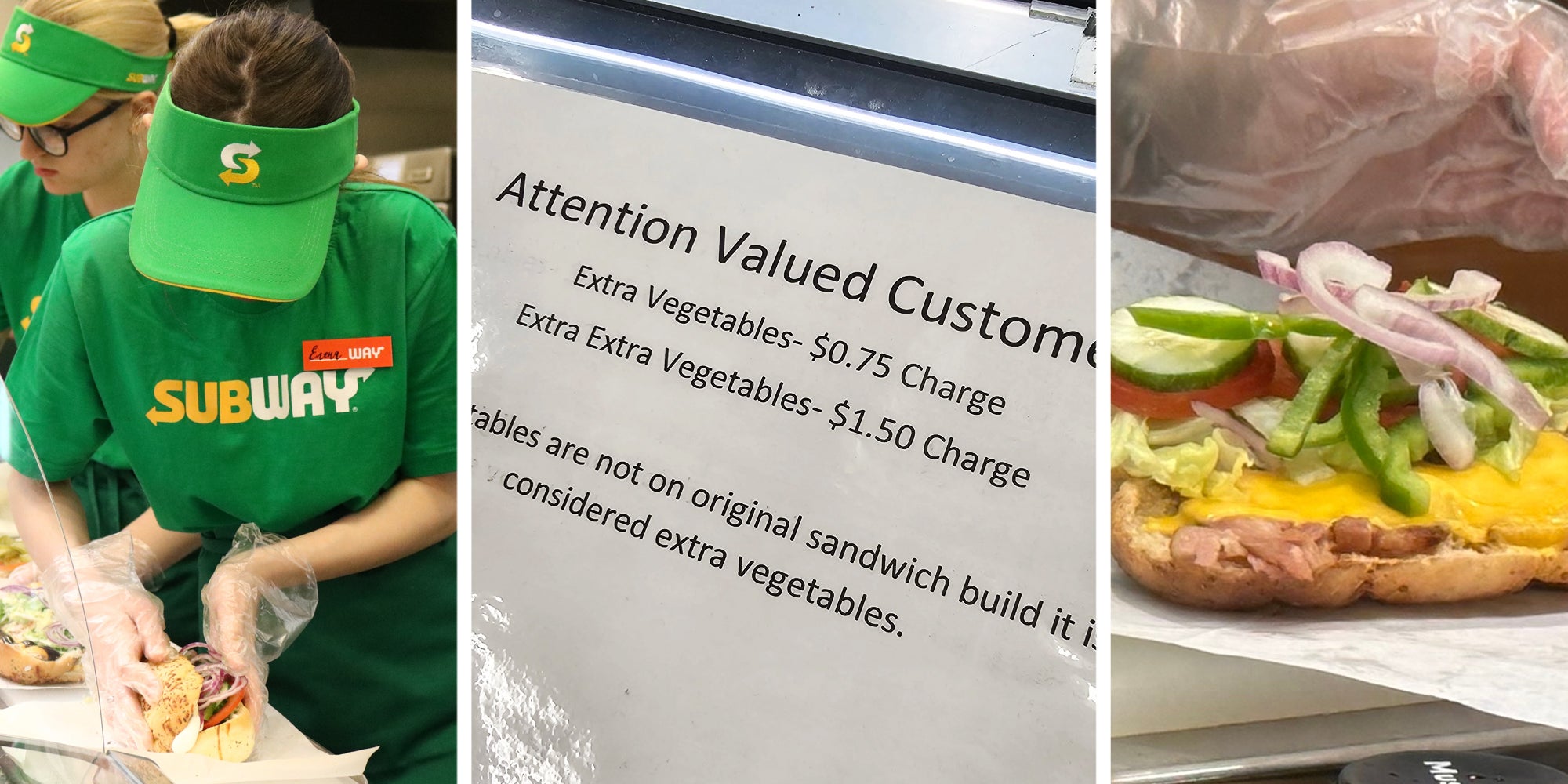 Subway worker(l), Sign that indicated increase for vegetables(c), Close up of veggies on sandwich(r)