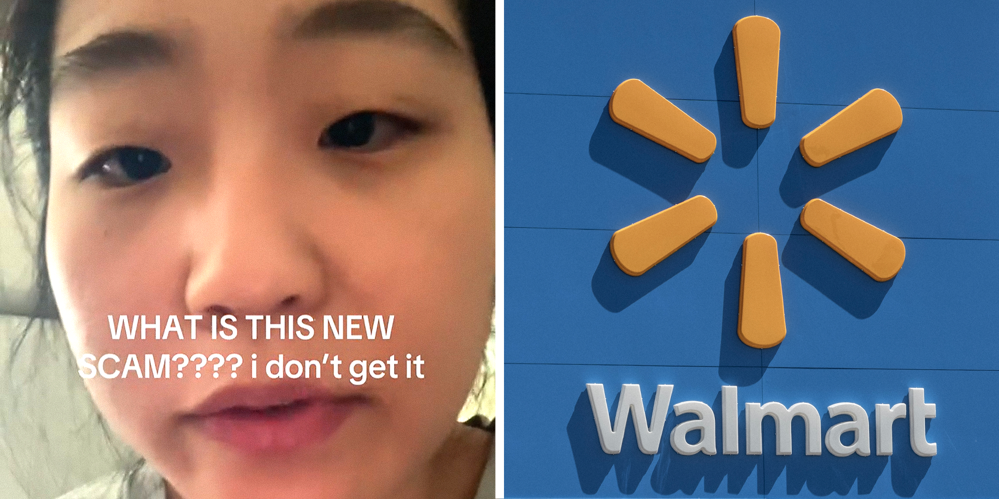 Woman explaining Walmart 'scam' with text reading: ' WHAT IS THIS NEW SCAM??? i don't get it' on left. Walmart store logo on right.