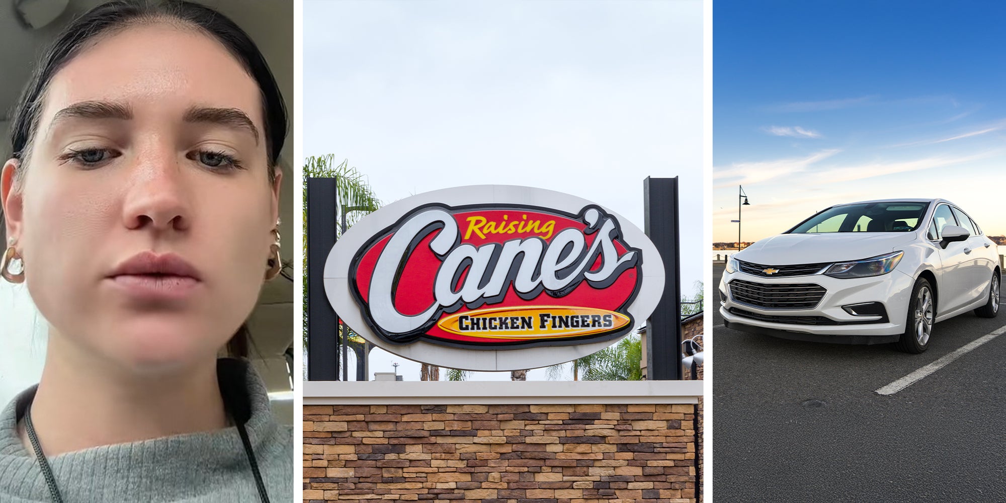 woman being serious(l) Raising Cane's Outdoor sign(c) Chevy Cruze(r)