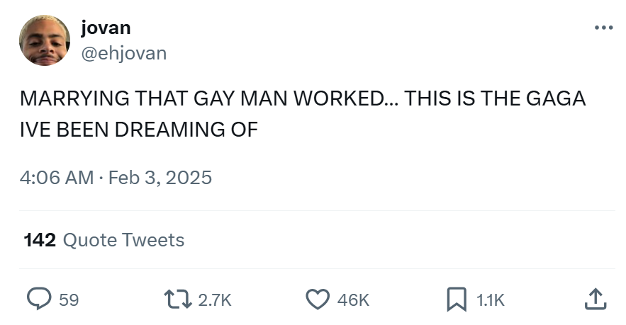 Grammys meme, text reads, 'MARRYING THAT GAY MAN WORKED… THIS IS THE GAGA IVE BEEN DREAMING OF'