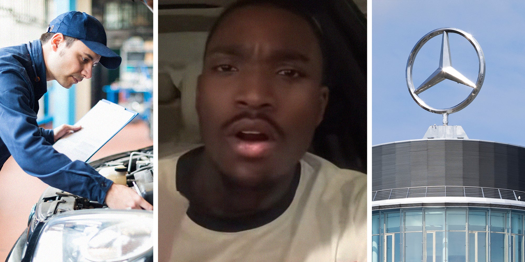 Mechanic Checks Car(l) Man looking shocked at finding out what mechanic did with his car(c) Mercedes dealer sign(r)