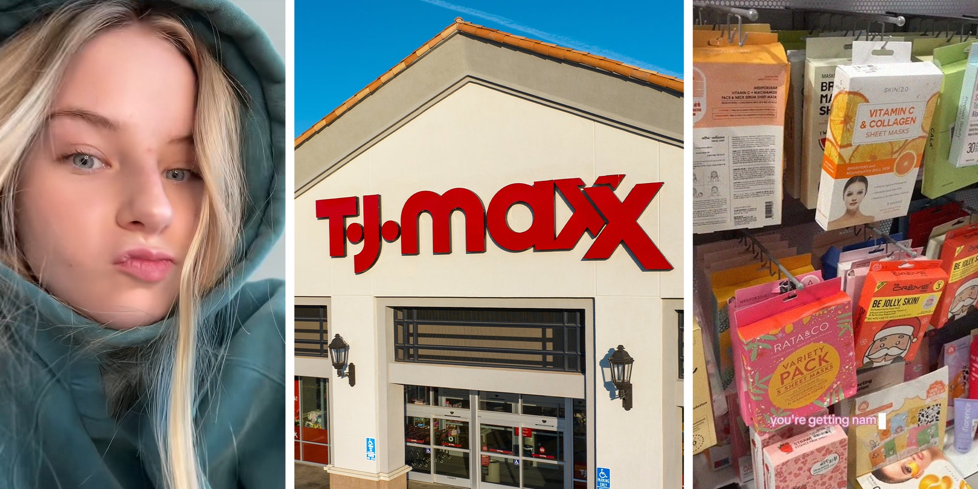 Woman wearing teal hoodie(l) Tj Maxx Store Front(c) skin care products on display(r)